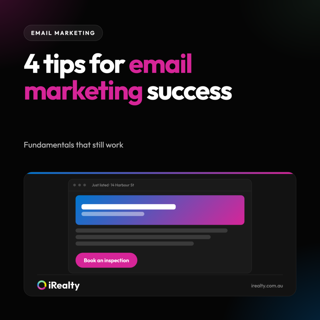 4 tips for email marketing success | iRealty
