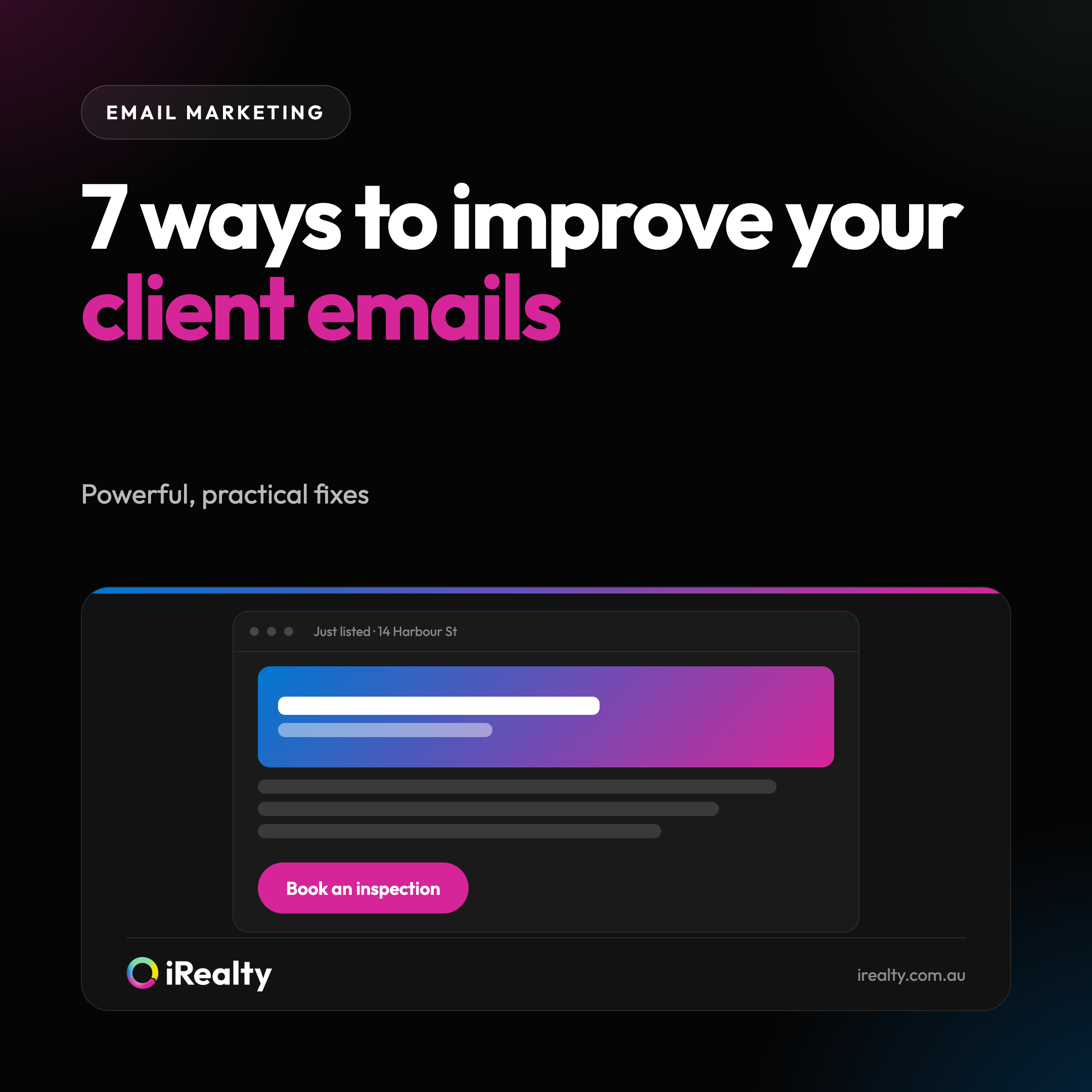 7 ways to improve your client emails | iRealty