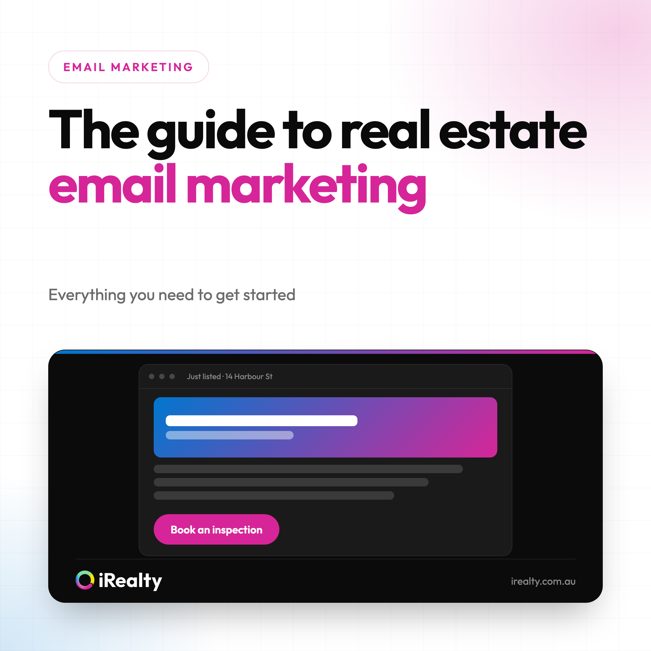 The guide to real estate email marketing | iRealty