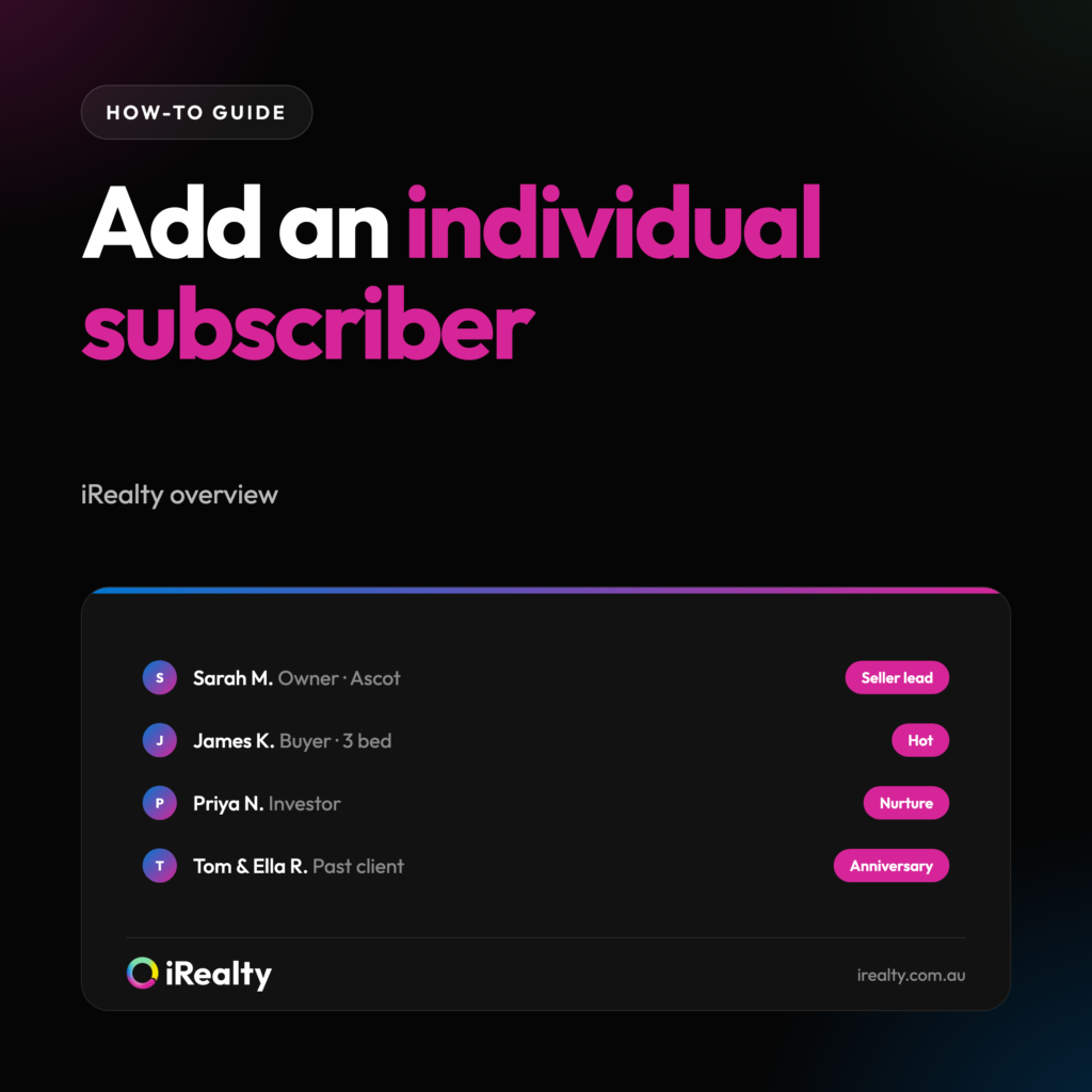 Add an individual subscriber | iRealty