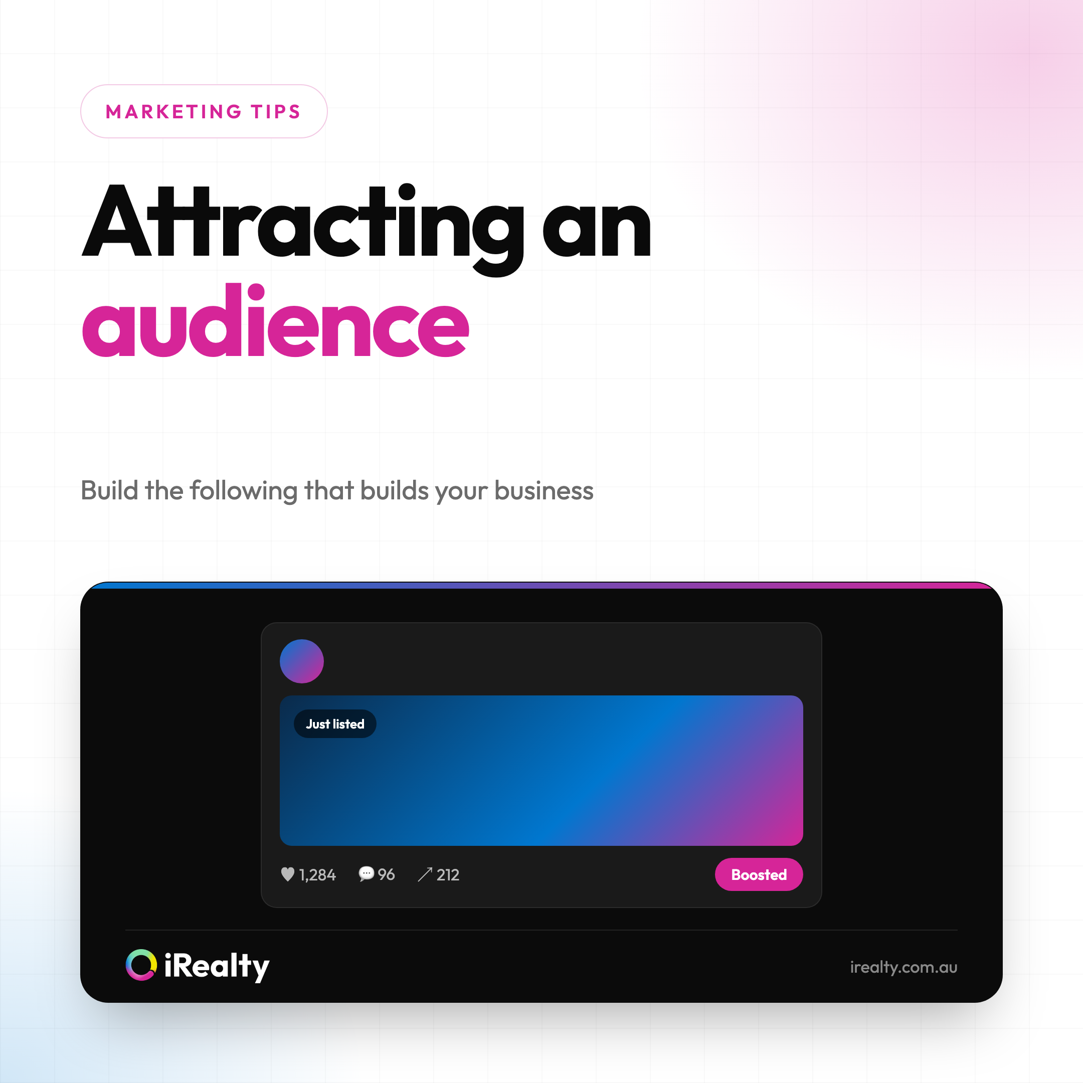 Attracting an audience | iRealty