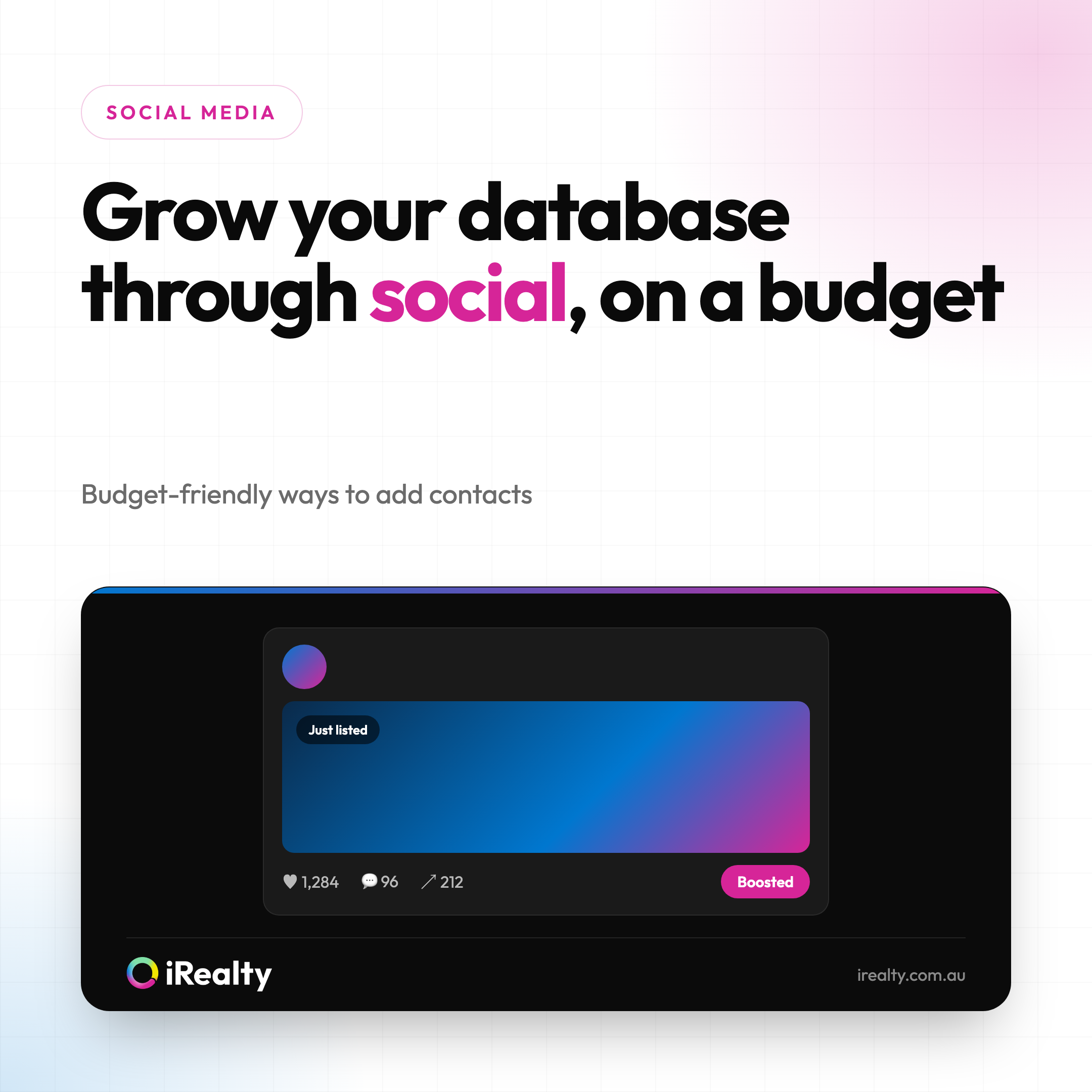 Grow your database through social, on a budget | iRealty