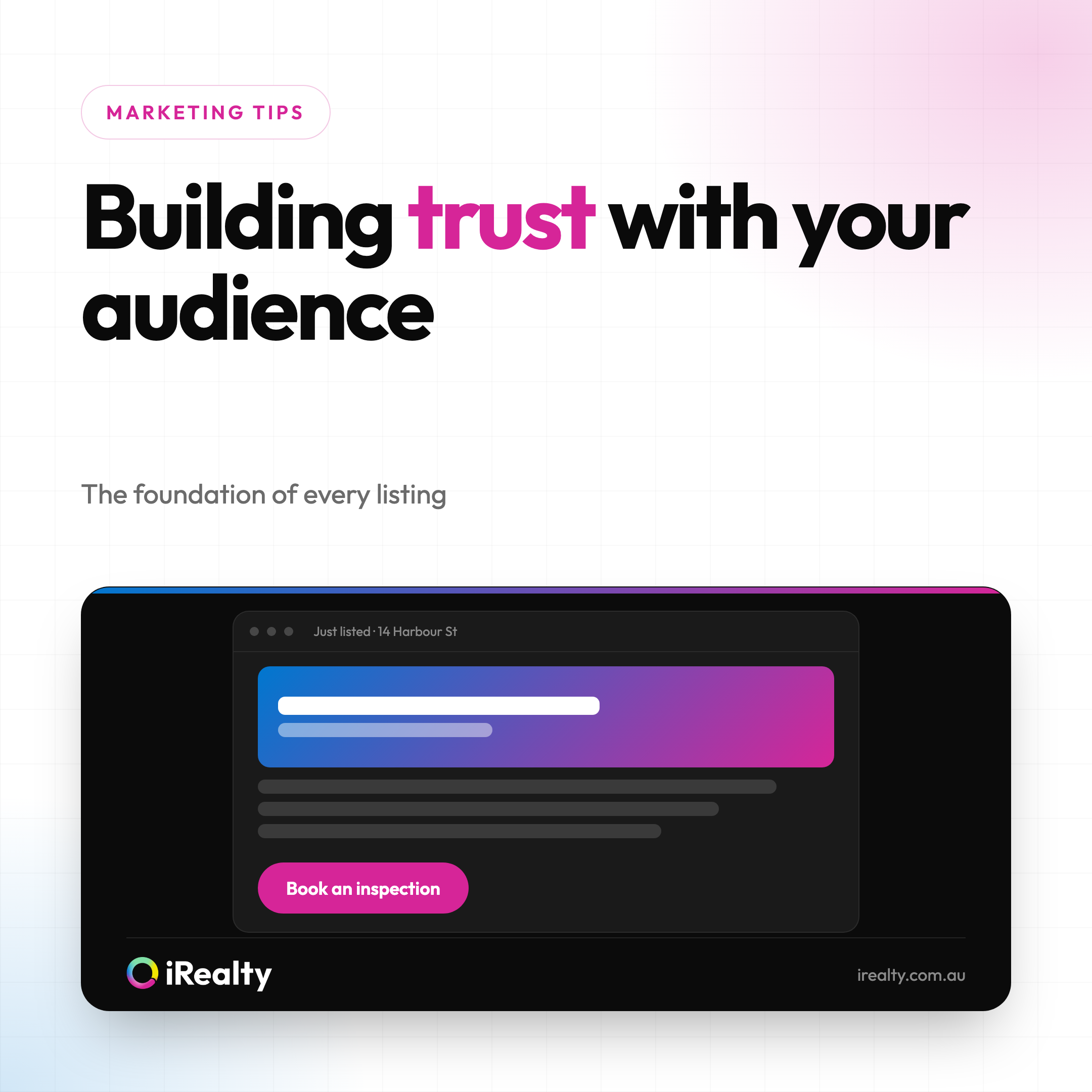 Building trust with your audience | iRealty
