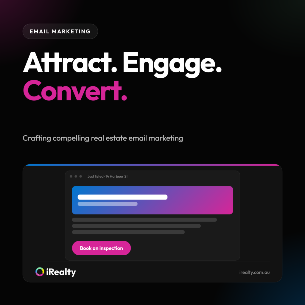 Attract. Engage. Convert. | iRealty