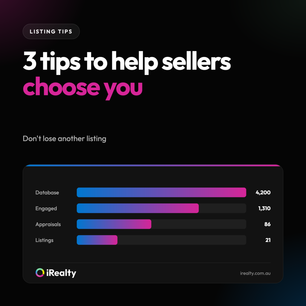 3 tips to help sellers choose you | iRealty