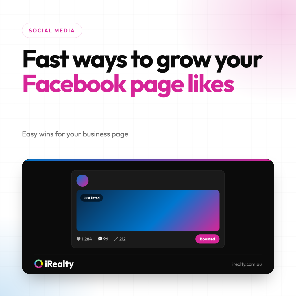 Fast ways to grow your Facebook page likes | iRealty