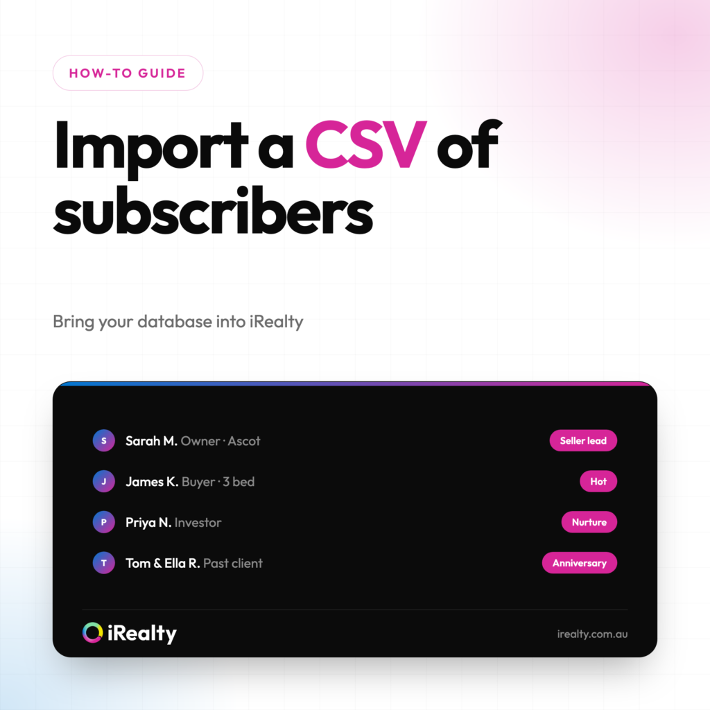 Import a CSV of subscribers | iRealty