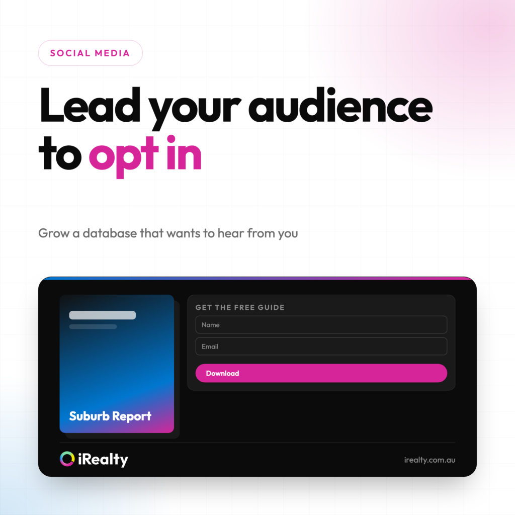 Lead your audience to opt in | iRealty