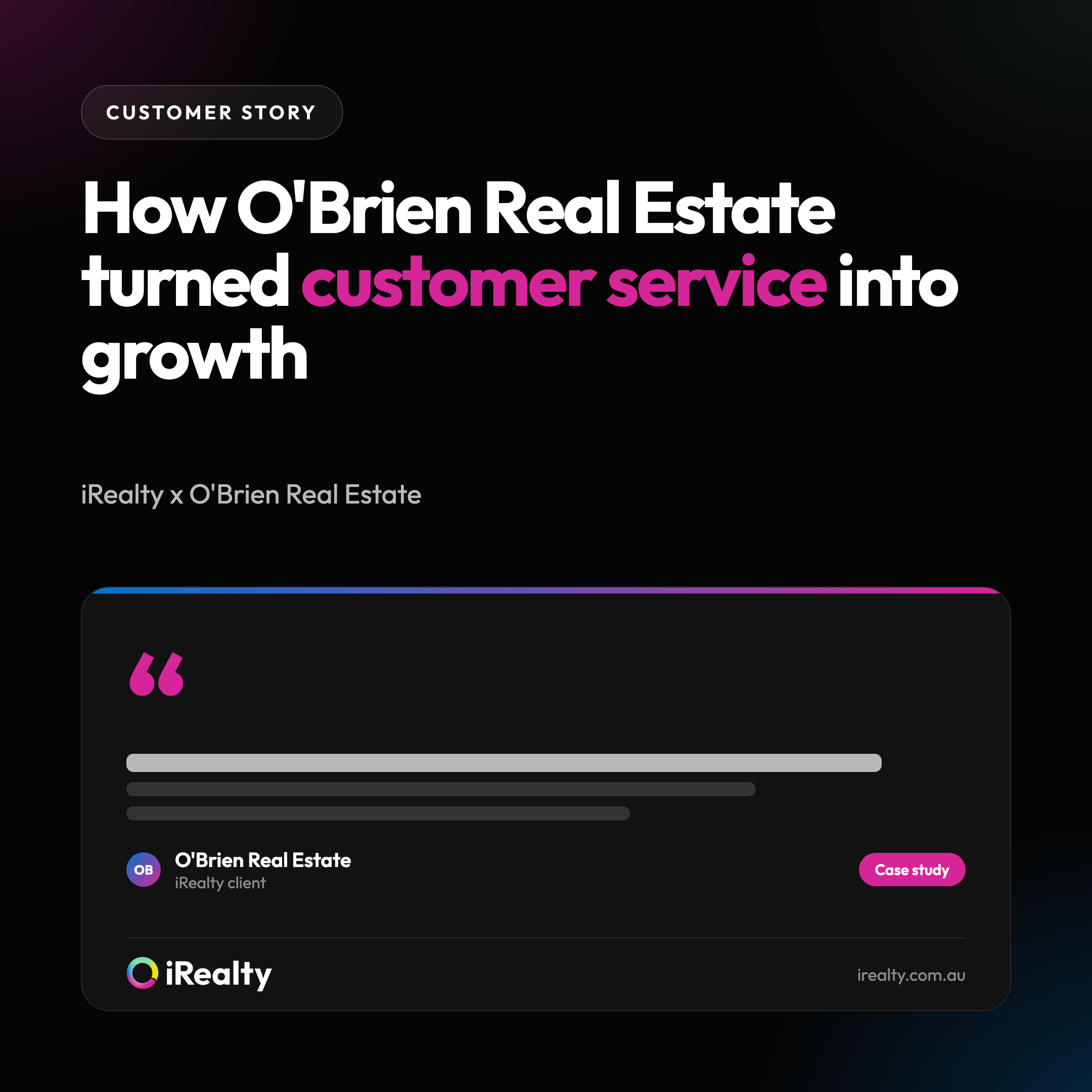 How O'Brien Real Estate turned customer service into growth | iRealty