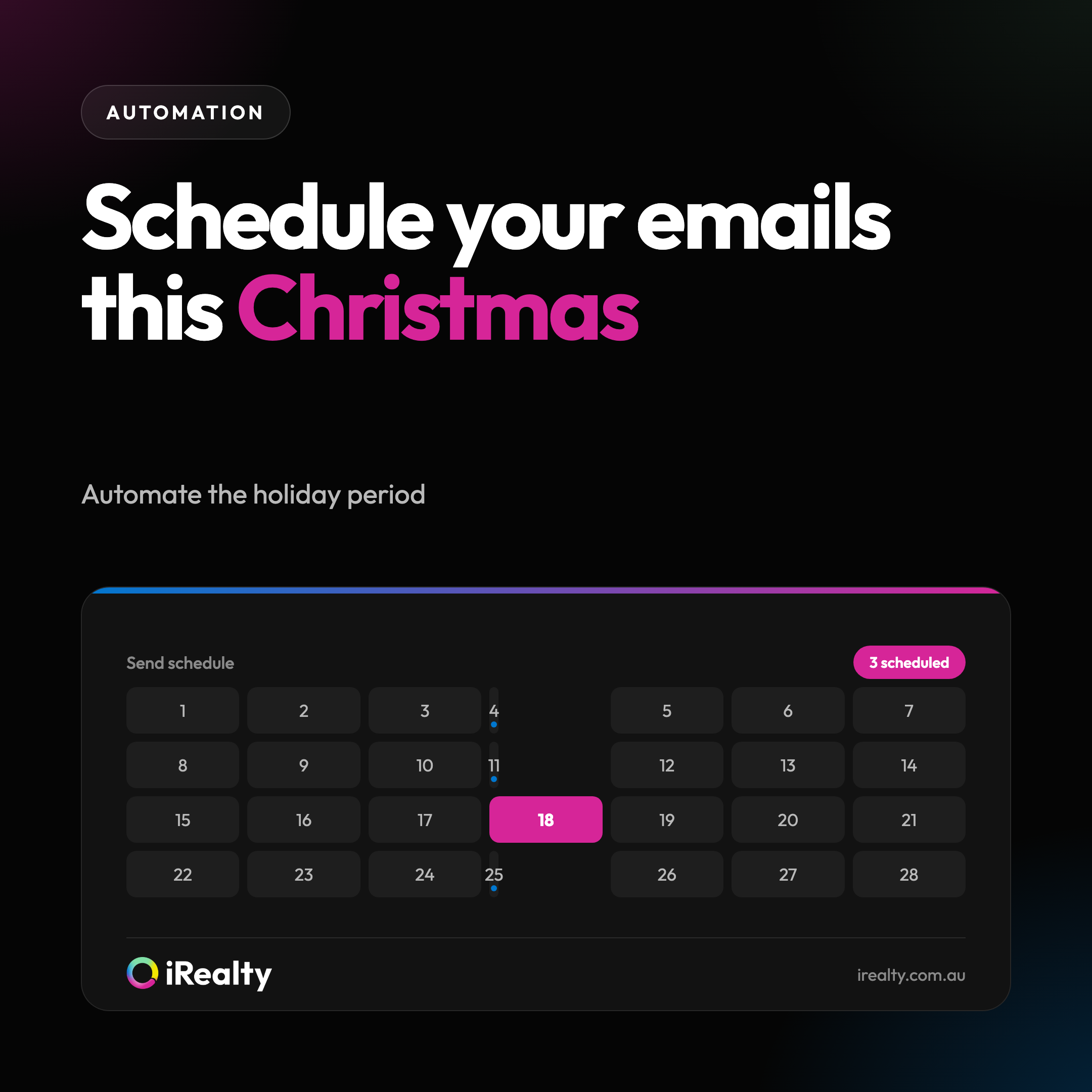 Schedule your emails this Christmas | iRealty