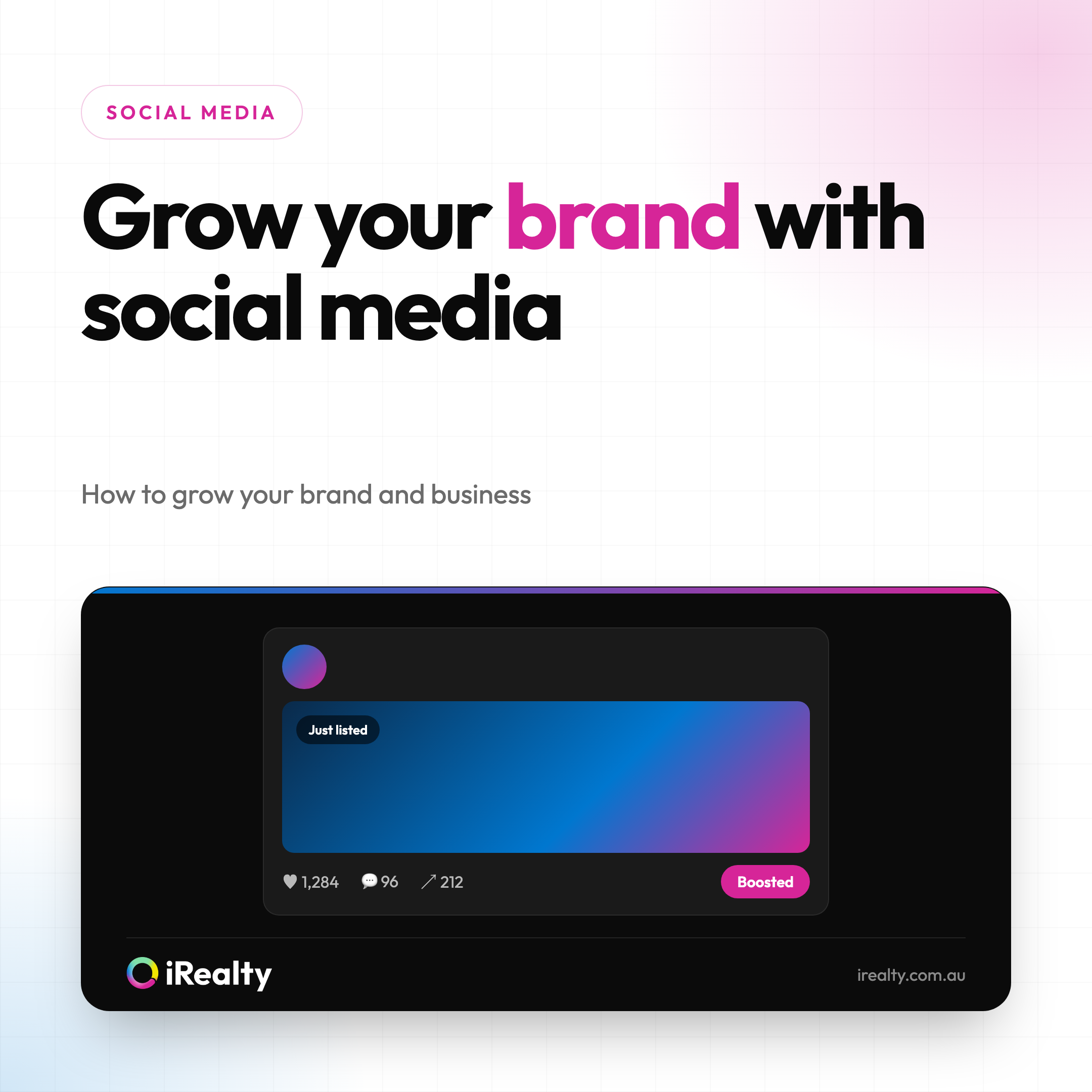 Grow your brand with social media | iRealty