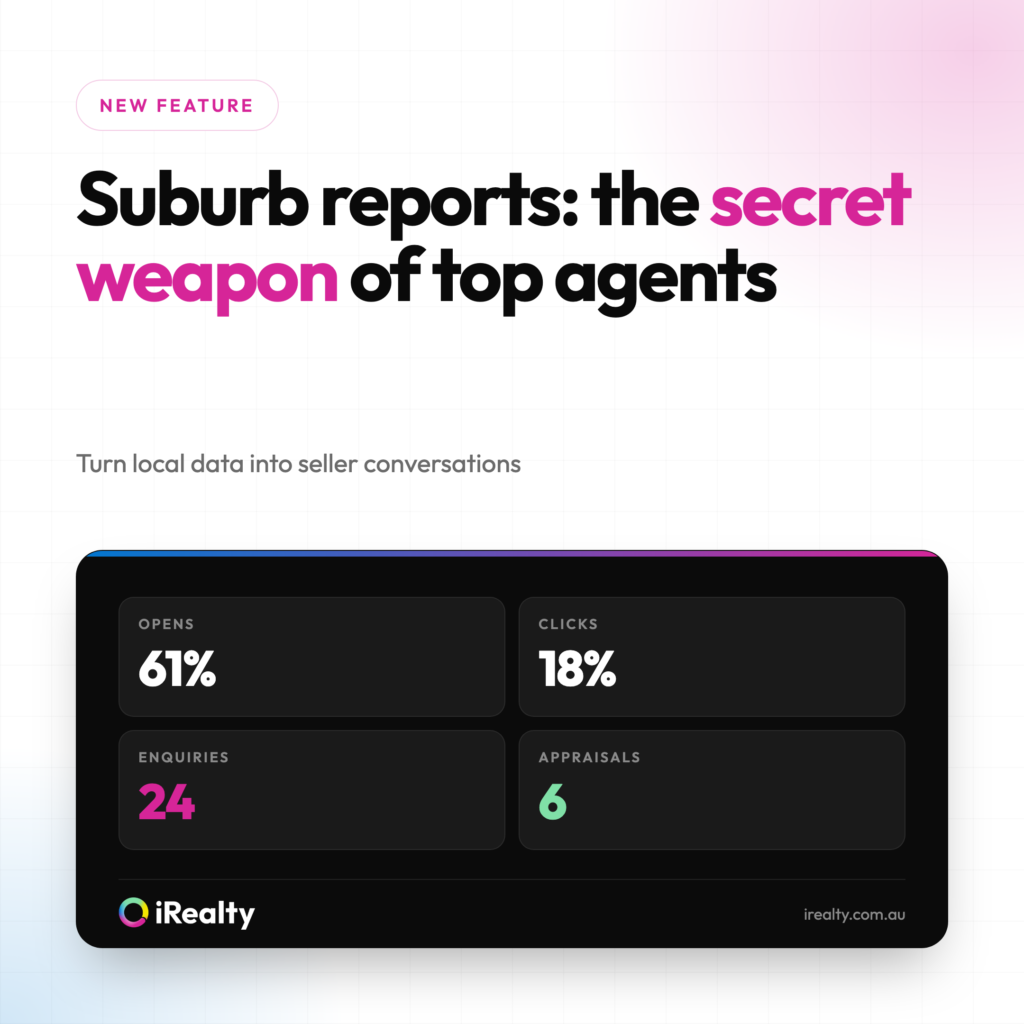 Suburb reports: the secret weapon of top agents | iRealty