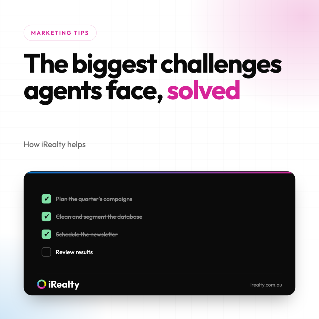 The biggest challenges agents face, solved | iRealty